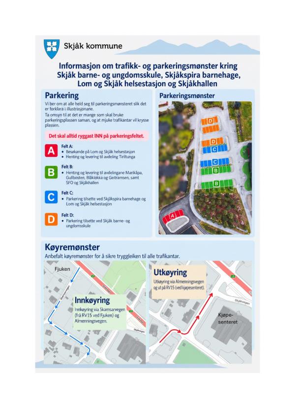 Lenke til artikkel: Viktig informasjon om trafikk- og parkeringsmønster kring Skjåk barne- og ungdomsskule, Skjåkspira barnehage, Lom og Skjåk helsestasjon og Skjåkhallen