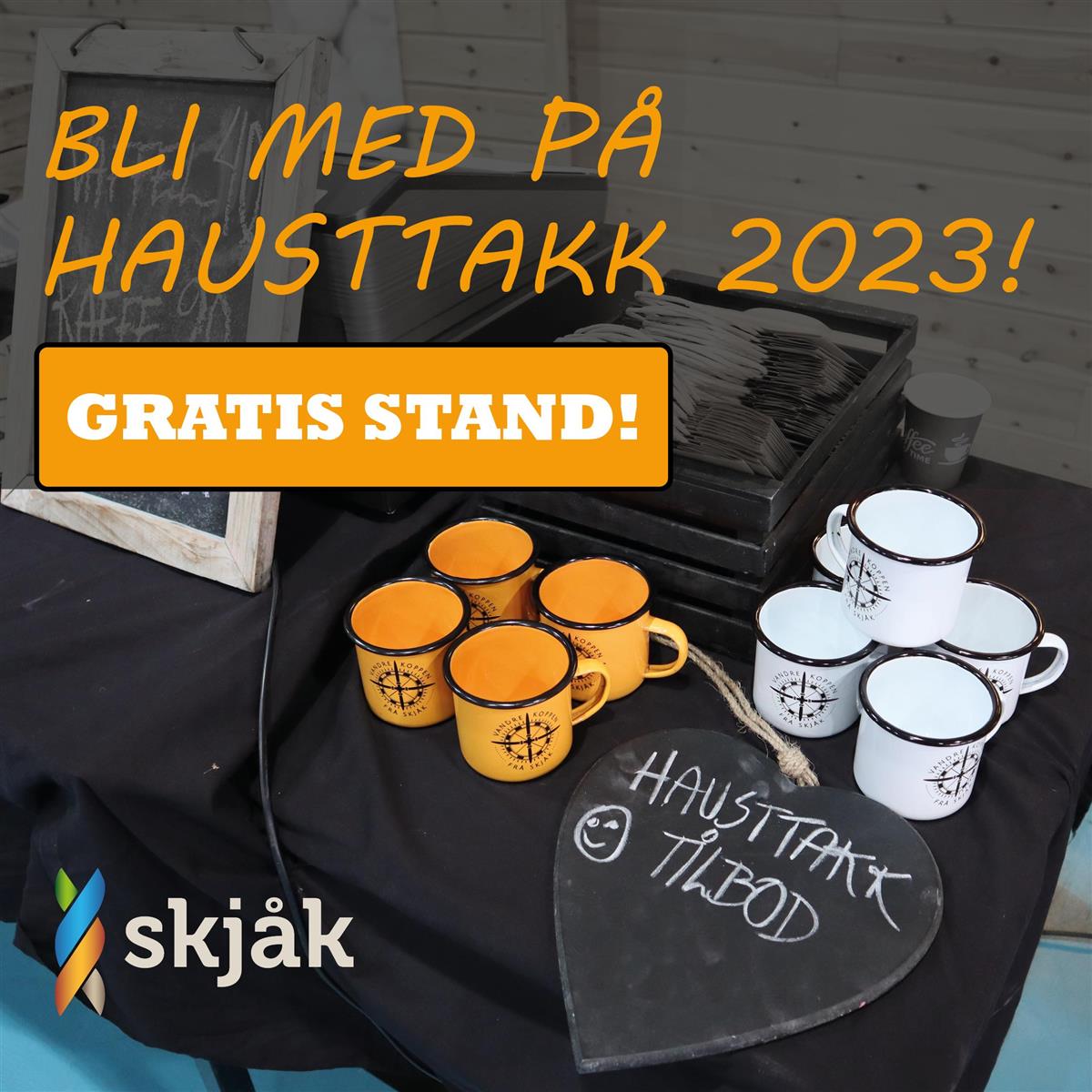 Bilde med tekst. Invitasjon til å ha stand på arrangementet Hausttakk i Skjåk - Klikk for stort bilde